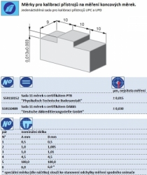 Měrky pro kalibraci přístrojů na měření koncových měrek.